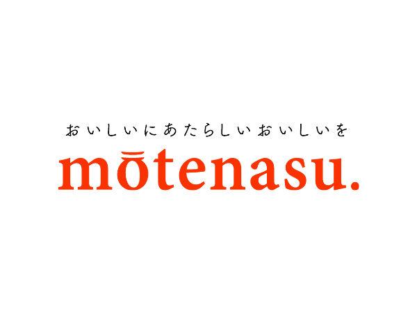 おいしいにあたらしいおいしいを
motenasu.